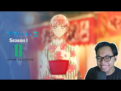 KENCAN DI FESTIVAL - Ao no Hako (Blue Box) EPISODE 11 REACTION INDONESIA