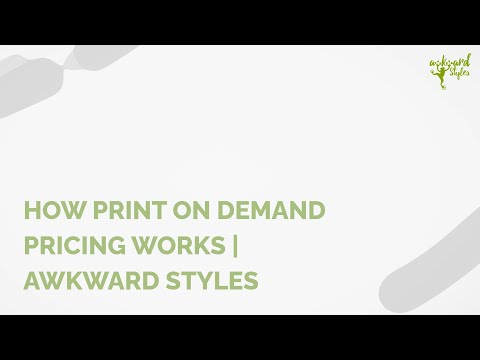 How Print on Demand Pricing Works | Awkward Styles Print on Demand [2023]