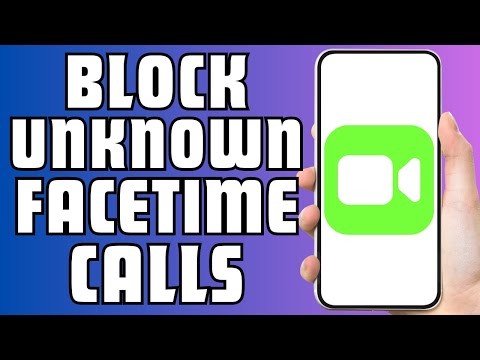 How to Block Facetime Calls From Unknown Callers in iOS 18