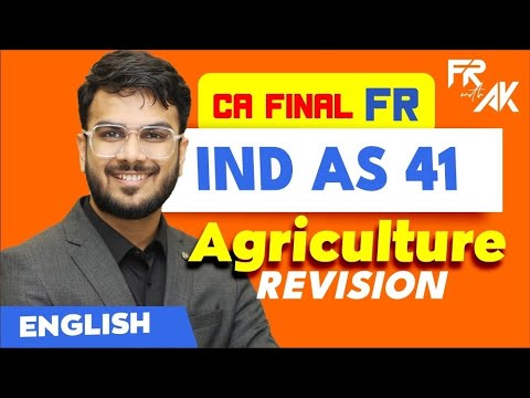 IND AS 41 Agriculture Revision (100% English) | CA Final FR English Revision | CA Aakash Kandoi