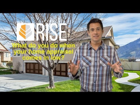 What do you do when an appraisal comes in low? | RISE Realty