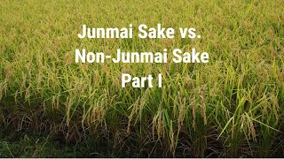 Junmai-shu Styles of Sake and Non-Junmai Styles of Sake: The Truth About The Differences