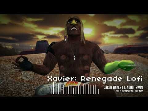 Xavier: Renegade Lofi / Jacob ft. Adult Swim / Single