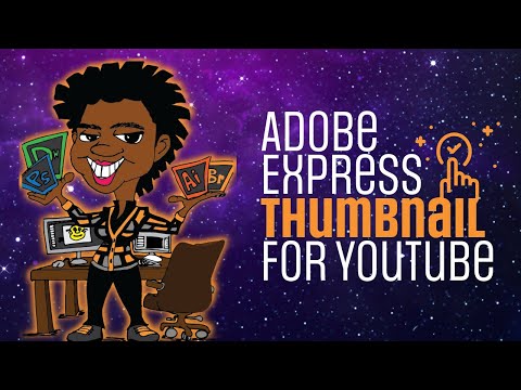 Design Eye Catching YouTube Thumbnails with Adobe Express