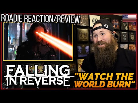 ROADIE REACTIONS | Falling In Reverse - "Watch The World Burn"