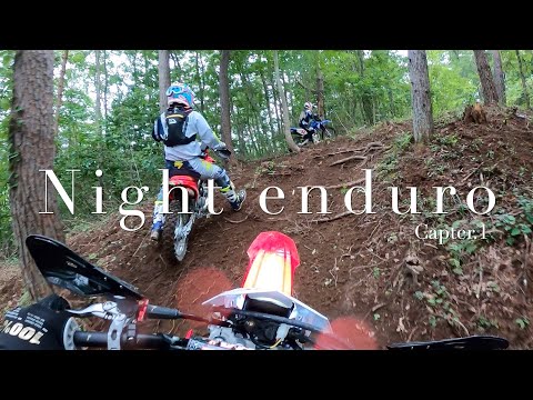 【Capter.1】CRF125Fでやる／これがミニばい／CGC NIGHT ENDURO @Ohmachi challenge field