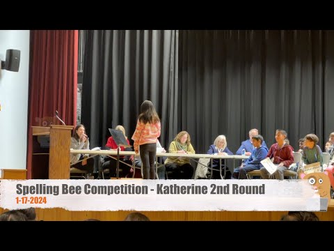 Spelling Bee Competition - Katherine 2nd Round