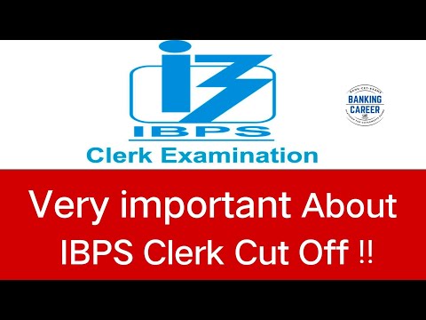 IBPS Clerk Cut off  !!