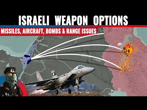 What weapons can Israel use to retaliate against Iran?