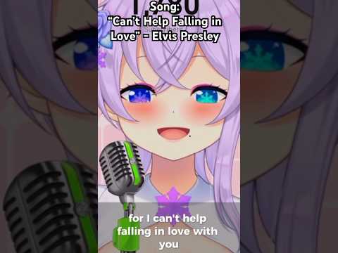 #vtuber sings “Can’t Help Falling In Love” by Elvis Presley #vtubersing #vtuberen #cover #shorts