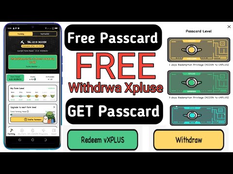 how to get passcard on xpluse | xplus mining passcard || how to claim xplus passcard xpluse withdraw