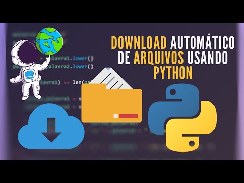 Tutorial Python | Download Automático de Arquivos