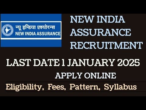 NEW INDIA ASSURANCE RECRUITMENT 2024 | NEW India Assurance Co. Ltd. #newindiaassurance #govt.job