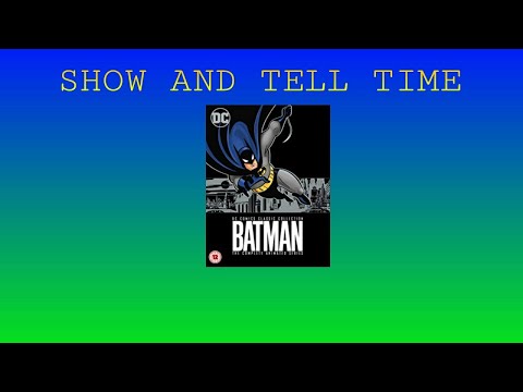 Robin's Show and Tell Time: Batman The Animated Series DVD Boxset