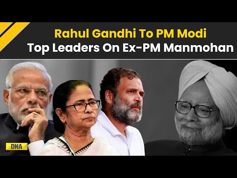 Manmohan Singh Death: From PM Modi To Rahul, CM Mamata, Leaders Share Last Words For PM Manmohan