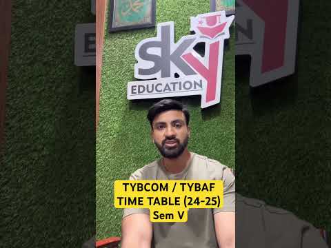 TYBCOM / TYBAF - Mumbai university sem V | time table 2024-25