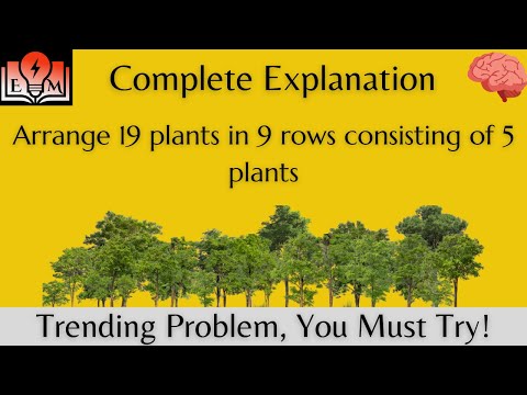 19 trees in 9 rows of 5 | Arrange 19 plants in 9 rows of consists of 5 plants | #trending