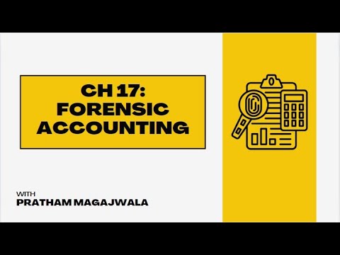 Ch 17 - Forensic Accounting | CA Final Audit | May 2024 & Nov 2024 |