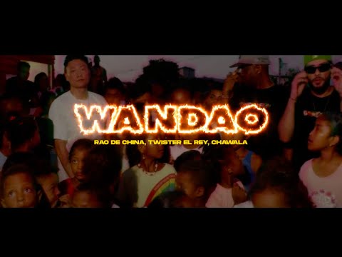 Twister El Rey, Rao De China, Dj Chawala - Wandao