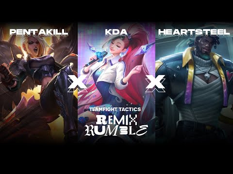 TFT Set 10: Remix Rumble - Pentakill x KDA x Heartsteel (EARLY) | Original Soundtrack