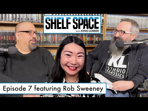 Shelf Space with Kino Lorber | Episode 7 w/ Frank Tarzi and guest Rob Sweeney