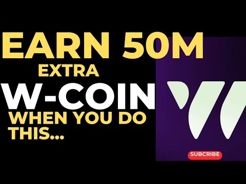 W-COIN AIRDROP: EARN EXTRA 50 MILLION WCOIN WITH THIS STRATEGY! EARN HUGE AIRDROP @IkabaMichael