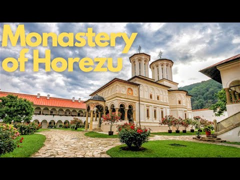 Exploring the Monastery of Horezu: Romania's Hidden Gem