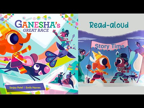 GANESHA’S GREAT RACE by Sanjay Patel