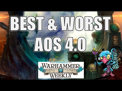 The BEST and WORST of Age of Sigmar 4.0 - Warhammer Weekly 08142024