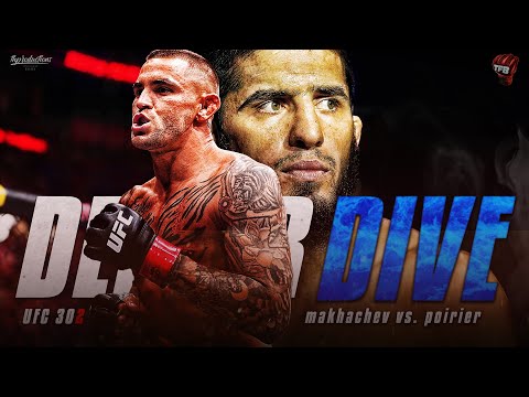 UFC 302: Makhachev Vs Poirier - A DEEPER DIVE