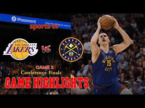 NBA Conference Finals 2023 | LAKERS vs NUGGETS | Game 2 Highlights | sports tv