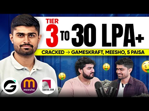 Tier 3 to 30LPA+ | How He Cracked Gameskraft 🔥