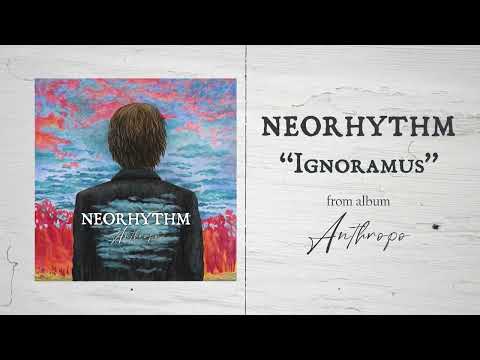 NEORHYTHM - Anthropo (FULL ALBUM)