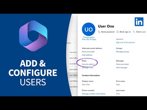 Microsoft 365 Tutorial - Add and configure users in Admin Center