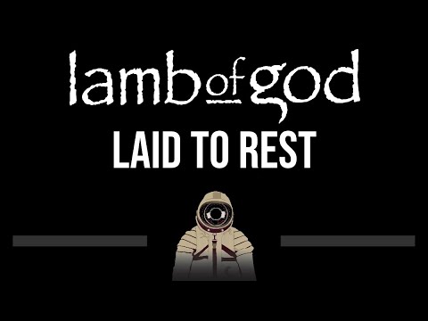 Lamb Of God • Laid To Rest (CC) (Upgraded Video) 🎤 [Karaoke] [Instrumental Lyrics]