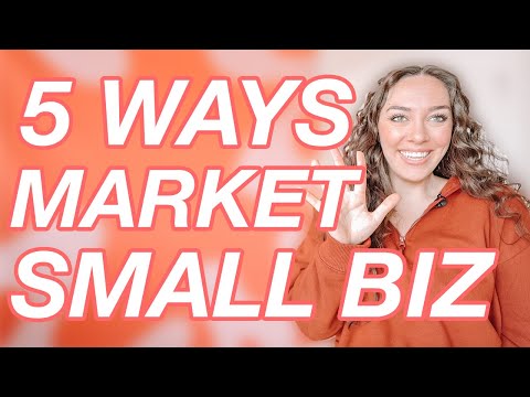 5 Ways to Market Your Small Business for Free