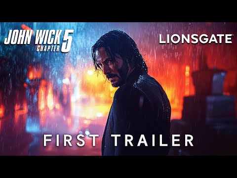 JOHN WICK : Chapter 5 - First Trailer | Keanu Reeves & Lionsgate (2026)