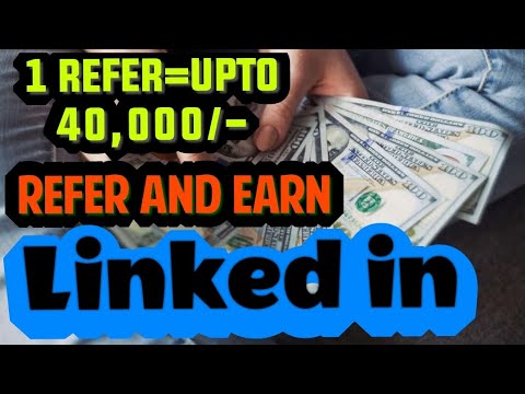 How to earn money through linkedin |How to earn money by refering in linkedin | Refer and Earn Money