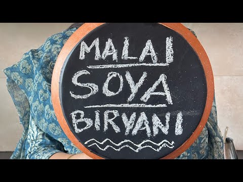 Malai Soya Biryani | Soya Chunks Biryani | Meal Maker Biryani