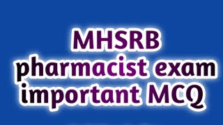 MHSRB pharmacist exam preparation#pharmamcqgovernmentpharmacistexampreparation