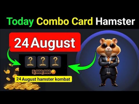 24 August Daily Combo Card Hamster Kombat Today Combo 24-25 August