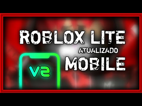 [ROBLOX LITE] 🔥 NOVA ATUALIZAÇÃO DO ROBLOX LITE PARA ANDROID FRACO!! 2023 SUPER OTIMIZAÇÃO!!