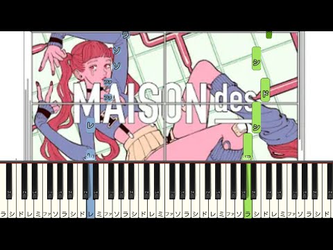 ヨワネハキ 【 初心者向け ドレミ付き 】MAISONdes  （ feat.和ぬか,asmi ） 簡単ピアノ ピアノ簡単