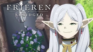 Frieren Abridged: Episode 1 - The Hero is Ded!