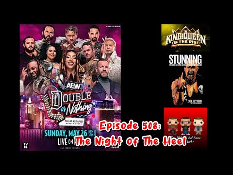 Episode 508: The Night of The Heel