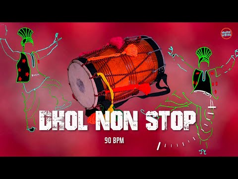 Dhol Non Stop || Punjabi Dhol Dholak Mix | Bhangra Folk beat 90 BPM | dhol loops punjabi | Mr.KP