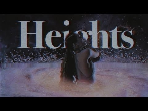 Ariana Grande - Heights