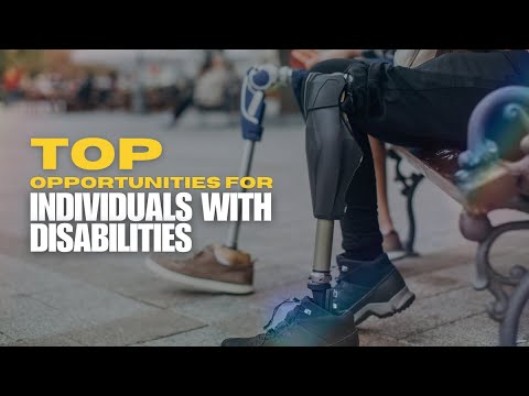 Top Opportunities for Individuals with Disabilities in 2025