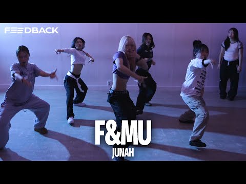 Kehlani - F&MU | JUNAH Choreography