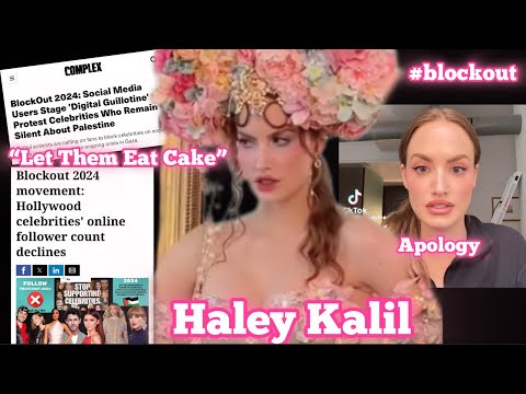 Haleyybaylee's "Let Them Eat Cake" Video Influenced Mass BLOCKING Of Celebrities #blockout2024